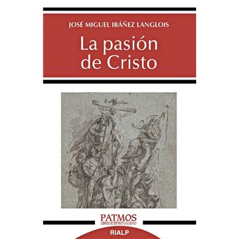 La pasión de Cristo