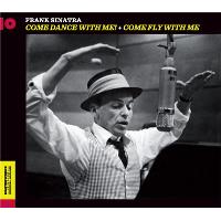 Come Dance With Me! + Come Fly With Me! - Exclusiva Fnac - CD