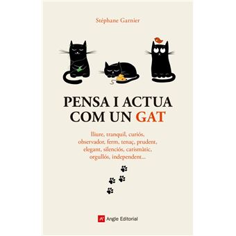 Pensa i actua com un gat