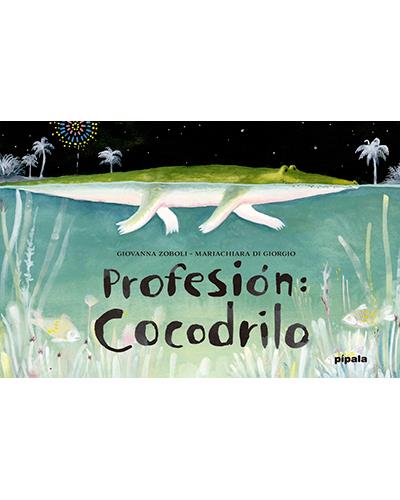 Profesión: Cocodrilo