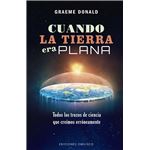 Cuando la tierra era plana