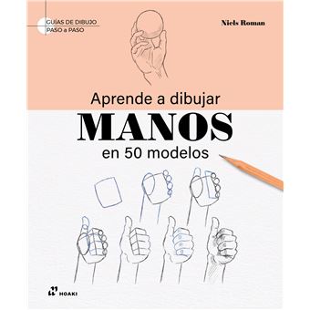 Aprende A Dibujar Manos En 50 Model