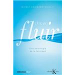 Fluir (Flow):  una psicología de la feliciad