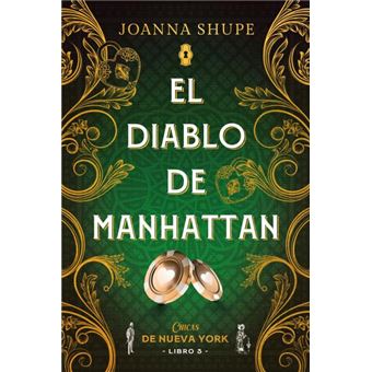 El diablo de manhattan (señoritas de nueva york 3)