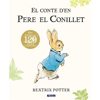 El conte d´en pere el conillet 120 aniversari