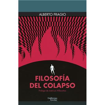 Filosofia Del Colapso