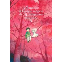 Aomanjû: el bosque mágico de Hoshigahara, Vol. 3