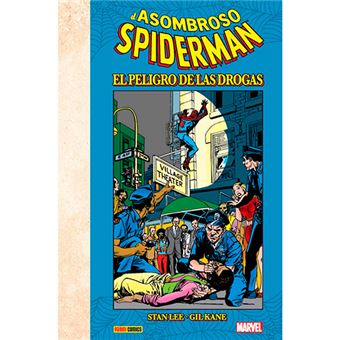 El asombroso spiderman - El peligro de las drogas