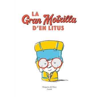 La gran motxilla d´´en Litus
