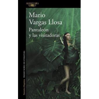 Pantaleón y las visitadoras - Mario Vargas Llosa -5% en