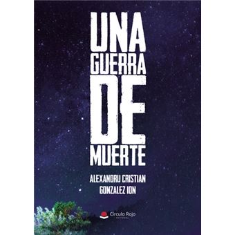 Una guerra de muerte - 1