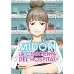 Midori, la cenicienta del hospital Vol. 1