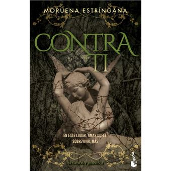 Contra ti (Becados y Dioses, 2)