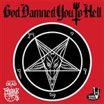 God Damned You to Hell - CD