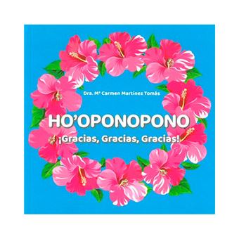 Ho' oponopono-gracias gracias graci