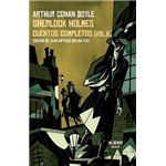 Sherlock Holmes. Cuentos completos [vol. II]