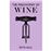 The philosophy of wine