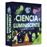 Ciencia Luminiscente
