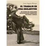 El trabajo es una esclavitud