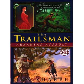 Trailsman #263: Arkansas Assault - 1