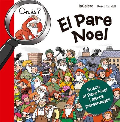 La Galera On És El Pare Noel?
