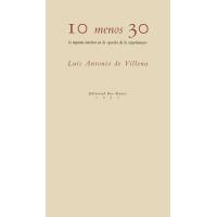 10 Menos 30. La Ruptura Interior En La ¿¿Poesía De La Experiencia¿¿