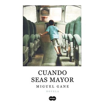 Cuando seas mayor