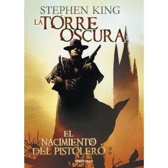 El nacimiento del pistolero (La Torre Oscura 1) (Cómic)