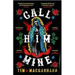 Call him mine