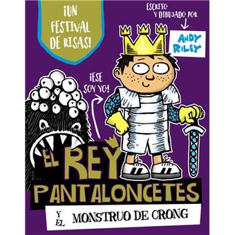 El rey pantaloncetes y el monstruo