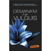 Demana'm el que vulguis