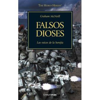 La herejía de Horus. Falsos dioses
