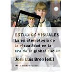 Estudios visuales. La epistemología de la visualidad en la era de la globalización
