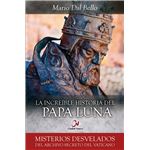 La increíble historia del Papa Luna
