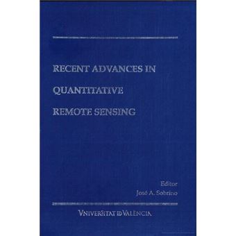 Second Recent Advances in Quantitative Remote Sensing - 1