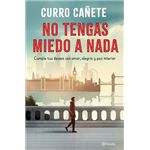 No tengas miedo a nada