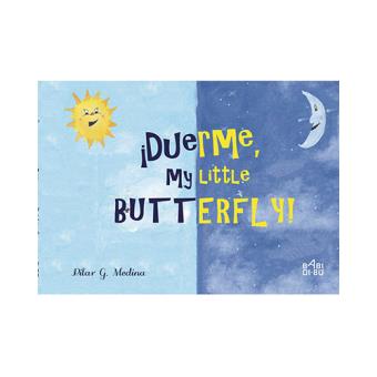¡Duerme, my Little Butterfly!