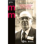 Pierre Vilar i Catalunya. L''ofici d''historiador com a comp