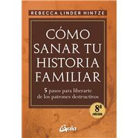 Como sanar tu historia familiar