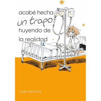 Cómo me enfrenté a la realidad y acabé hecha un trapo