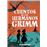 Cuentos de los hermanos Grimm (nueva edición 2021)