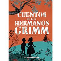 Cuentos de los hermanos Grimm (nueva edición 2021)