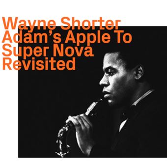Adam's Apple to Super Nova Revisited - CD