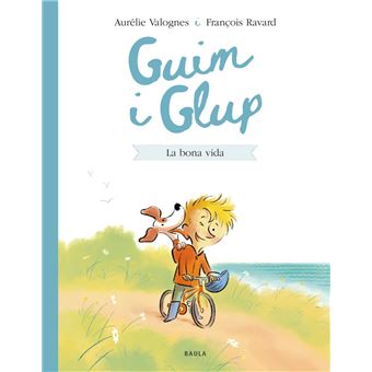 La Bona Vida -Guim I Glup