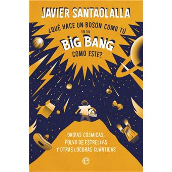 Que Hace Un Boson Como Tu En Un Big