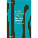 Tan triste como ella. Novelas breves 2