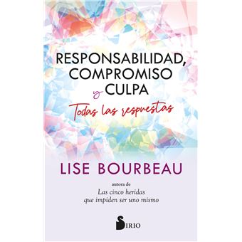 Responsabilidad, Compromiso Y Culpa