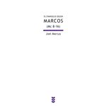 El evangelio según marcos (mc 8-16)