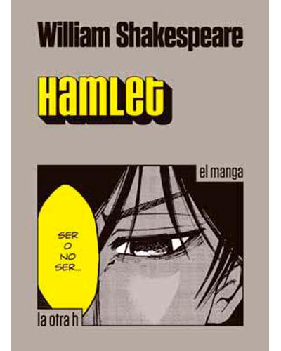 Libro Hamlet.la Otra william shakespeare el tapa blanda mangahamlet epub