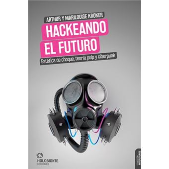 Hackeando el futuro